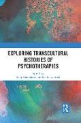 Exploring Transcultural Histories of Psychotherapies