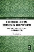 Education, Liberal Democracy and Populism