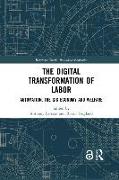 The Digital Transformation of Labor