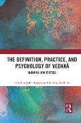 The Definition, Practice, and Psychology of Vedanā