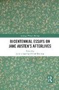 Bicentennial Essays on Jane Austen’s Afterlives