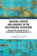 Teaching Content and Language in the Multilingual Classroom