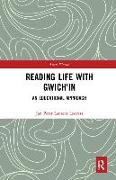 Reading Life with Gwich'in