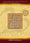 Twenty-Six Reasons Why Jews Don't Believe in Jesus