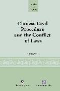 Chinese Civil Procedure and the Conflict of Laws