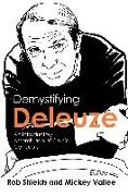 Demystifying Deleuze