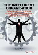 The Intelligent Organisation