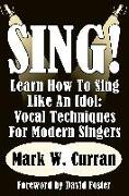 Sing! Learn How To Sing Like An Idol