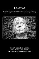 Leaking. Addressing Addiction Counselor Codependency