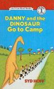 Danny and the Dinosaur Go to Camp