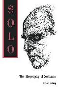 Solo. The Biography of Solomon