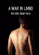 A WAR IN LIMBO