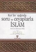 Kuran Isiginda Soru ve Cevaplarla Islam 2