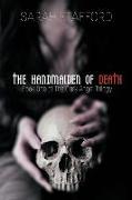 The Handmaiden of Death: Book One of The Dark Angel Trilogy