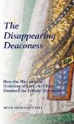 The Disappearing Deaconess