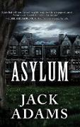 Asylum: Clear Print Hardcover Edition