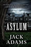 Asylum: Clear Print Edition