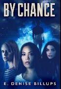 By Chance: Premium Large Print Hardcover Edition