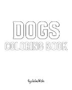 Dogs Coloring Book for Children - Create Your Own Doodle Cover (8x10 Softcover Personalized Coloring Book / Activity Book)