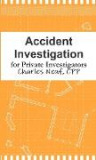 Accident Investigation for Private Investigators