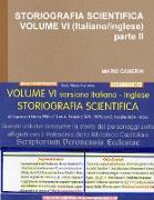 STORIOGRAFIA SCIENTIFICA VOLUME VI (Italiano/inglese) parte II