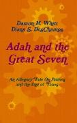 Adah and the Great Seven