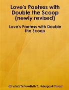 Love's Poetess with Double the Scoop