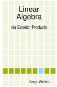 Linear Algebra via Exterior Products