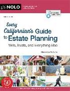 Every Californian's Guide to Estate Planning: Wills, Trust & Everything Else