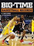 Big-Time Basketball Records