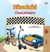 The Wheels The Friendship Race (Czech Book for Kids)