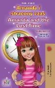 Amanda and the Lost Time (Polish English Bilingual Children's Book)