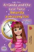 Amanda and the Lost Time (English Czech Bilingual Book for Kids)