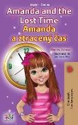 Amanda and the Lost Time (English Czech Bilingual Book for Kids)