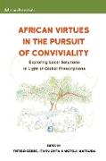 African Virtues in the Pursuit of Conviviality