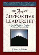 The Art of Supportive Leadership