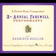A Prairie Home Companion: The 3rd Annual Farewell Performance Lib/E