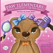 Paw Elementary - Roxy's Adventure to the Hair Salon: Dyslexic Edition