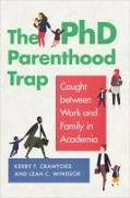 The PhD Parenthood Trap