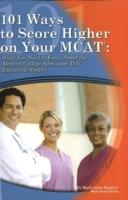 101 Ways to Score Higher on Your MCAT