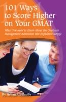 101 Ways to Score Higher on Your GMAT