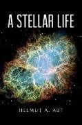 A Stellar Life
