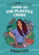 Taking on the Plastic Crisis