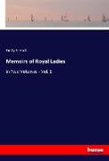 Memoirs of Royal Ladies