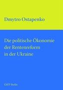 Die politische Ökonomie der Rentenreform in der Ukraine