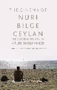 The Cinema of Nuri Bilge Ceylan