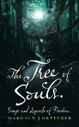 The Tree of Souls. Songs and Legends of Freedom