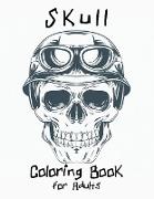 Skull Coloring Book for Adults: Stress-Free Designs For Skull Lovers, Adult Skull Coloring Books, Dia de Los Muertos Coloring Book