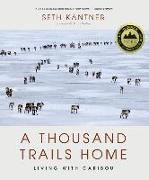 A Thousand Trails Home