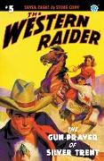 The Western Raider #5: The Gun-Prayer of Silver Trent